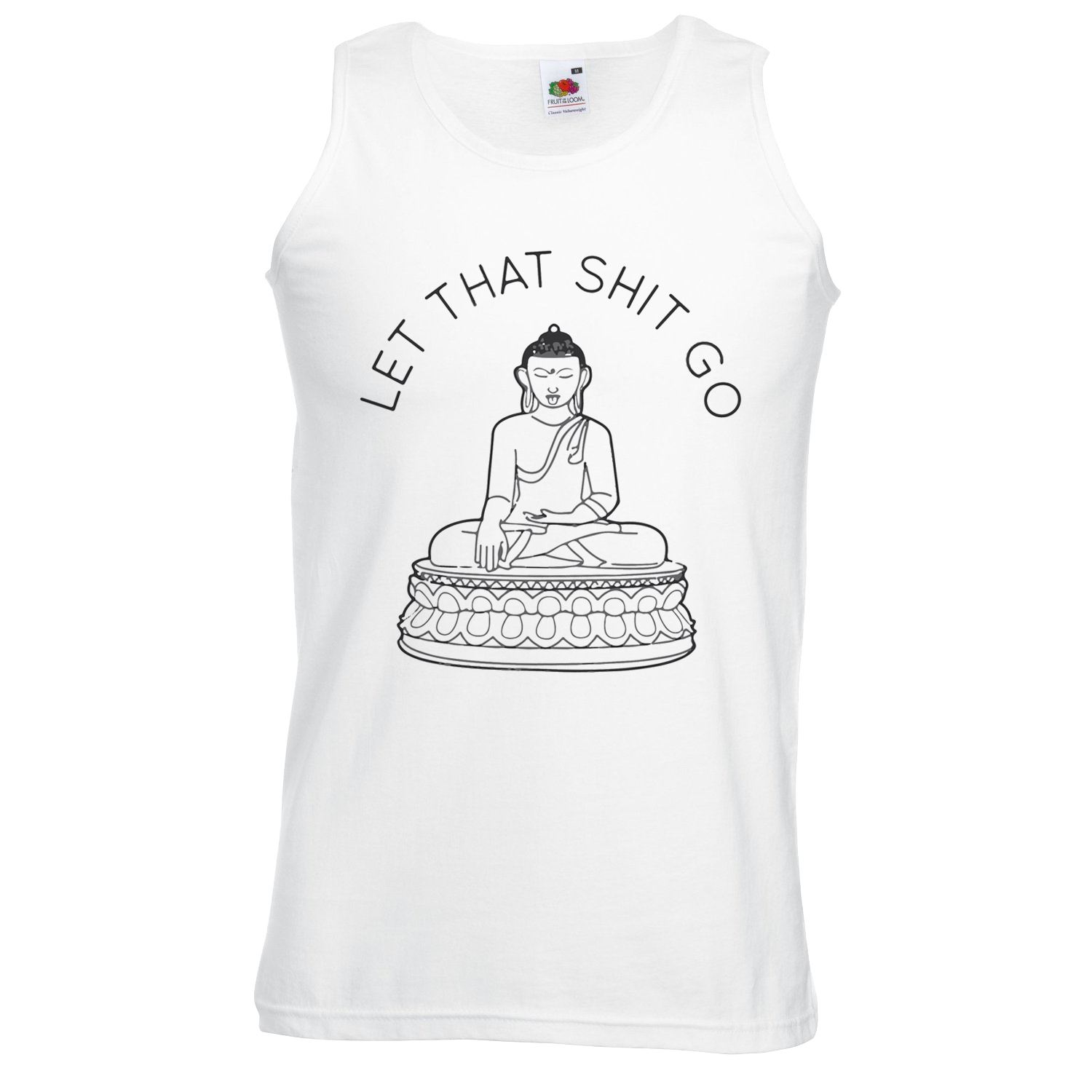 Adults Let That Sh*t Go Gautama Buddha Yoga Gym White Unisex Vest - Picture 3 of 7