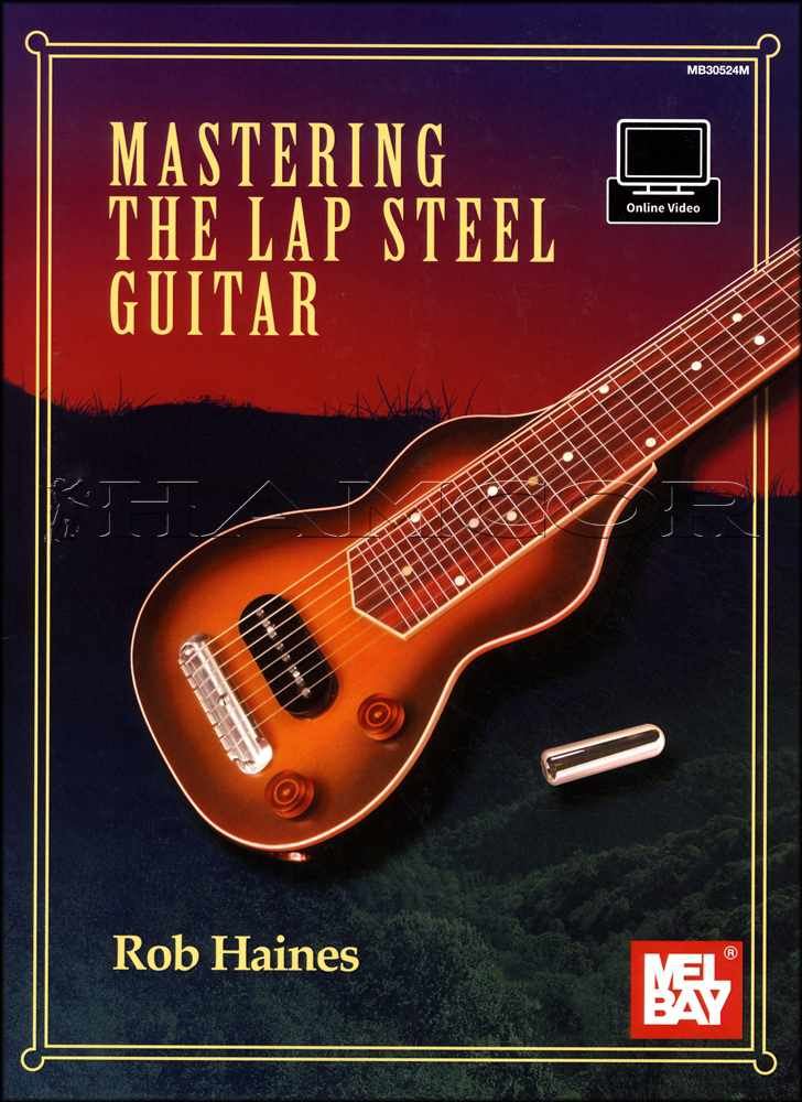 Mastering The Lap Steel Guitar TAB Music Book/Audio Learn How To Play