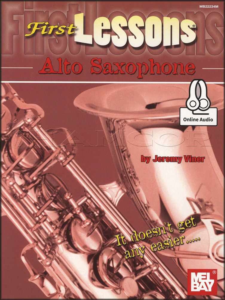 First Lessons Alto Saxophone Sax Sheet Music Book & Audio Learn To Play