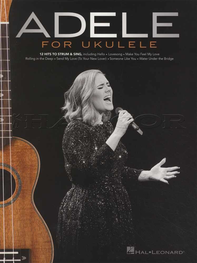 Adele For Ukulele Strum Sing Chord Melody Songbook Skyfall Hello Lovesong Ebay