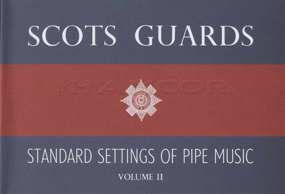 Scots Guards Standard Settings of Pipe Music Volume 2 Bagpipe Sheet