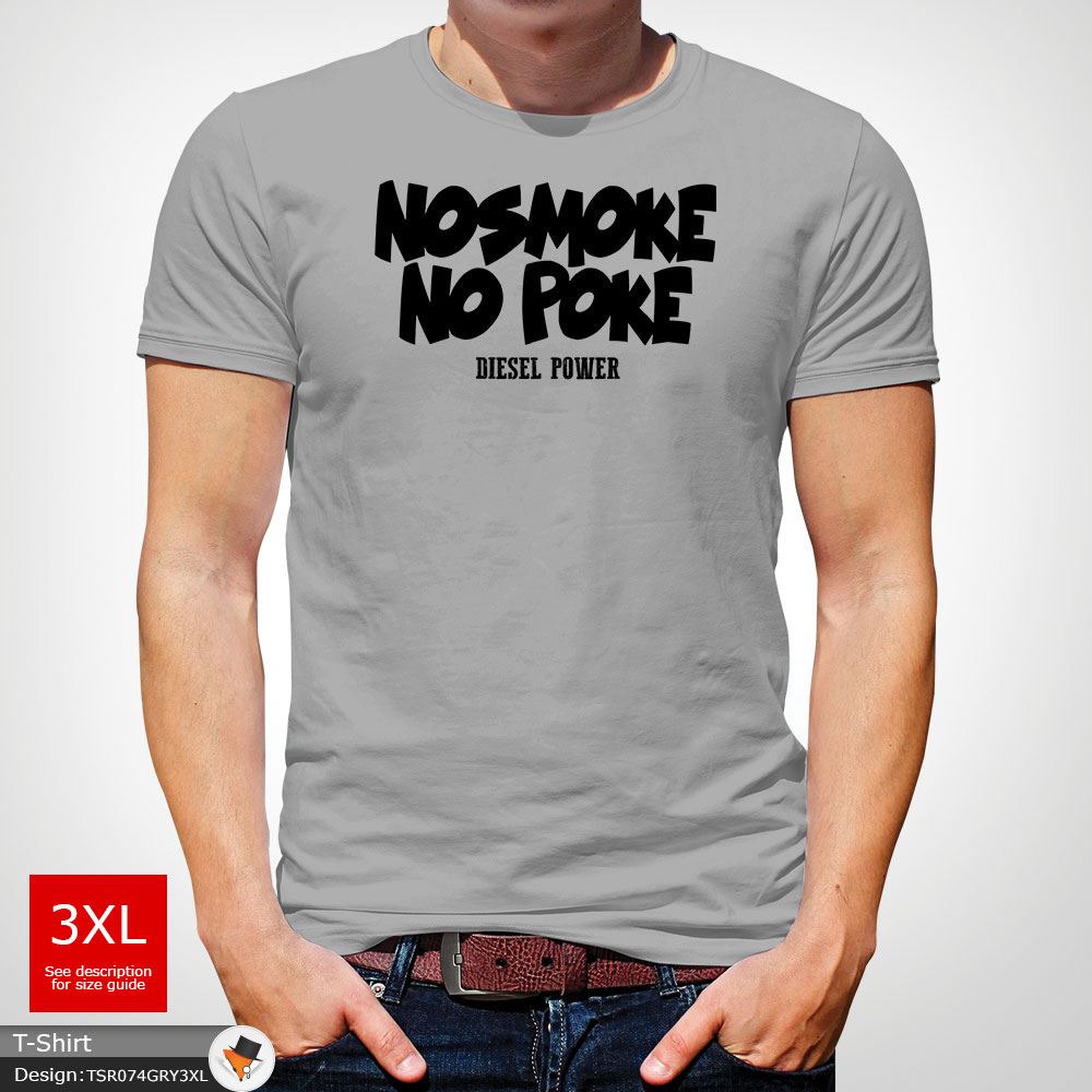 No Smoke No Poke, Diesel Power TDi Mens T Shirt ...