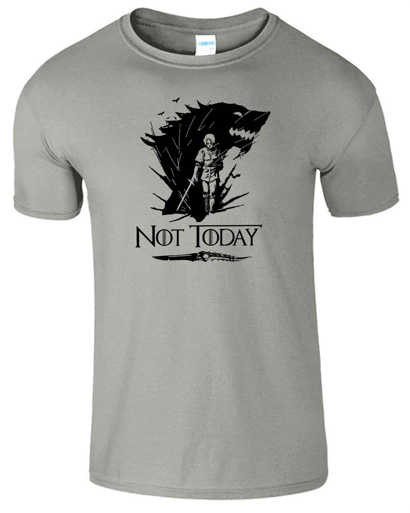 Arya Stark Not Today T-Shirt Mens Game Season Womens Shirt Adults Unisex Fit