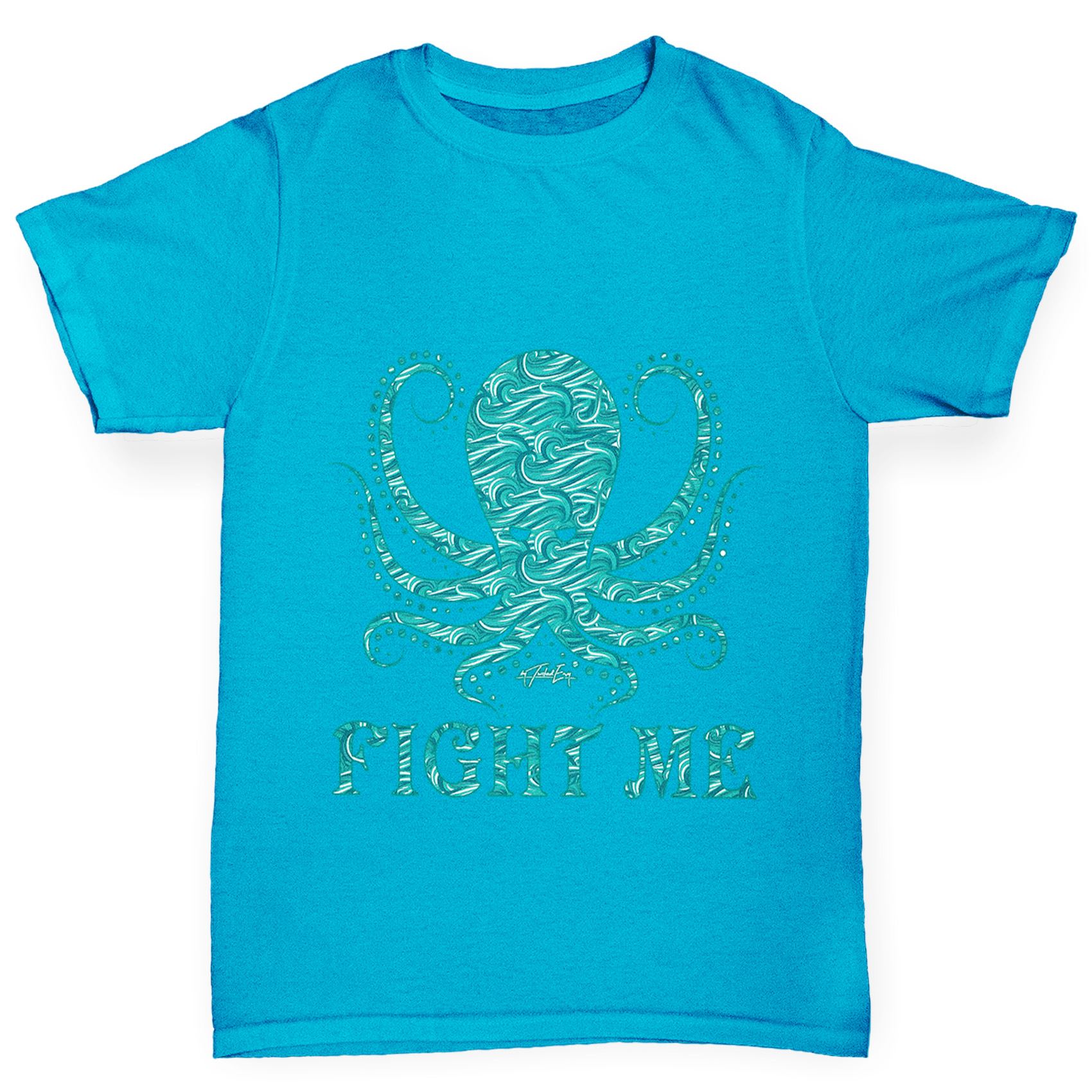 Twisted Envy Girl/'s Funny Octopus Fight Me T-Shirt