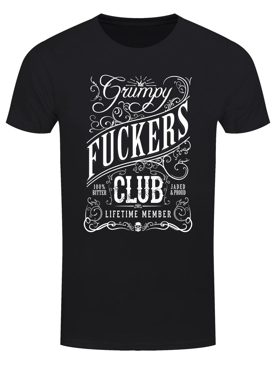 Grumpy F*ckers Club Life Time Member Mens Black T-Shirt - Picture 9 of 24