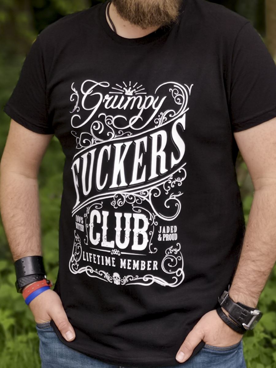 Grumpy F*ckers Club Life Time Member Mens Black T-Shirt - Picture 4 of 24
