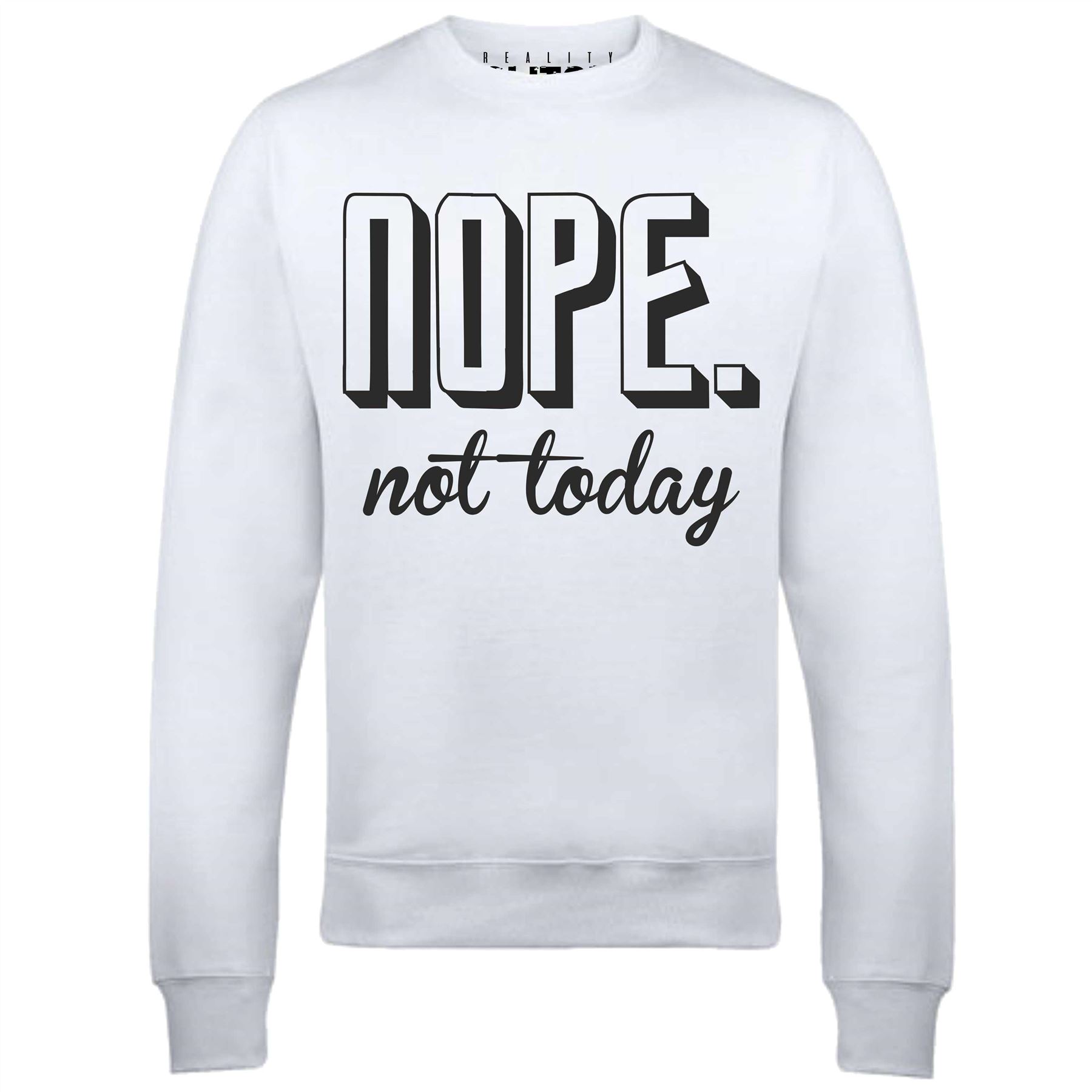 Grumpy Moody Tumblr Funny Old Youth and Mens Sweatshirt Nope Not Today