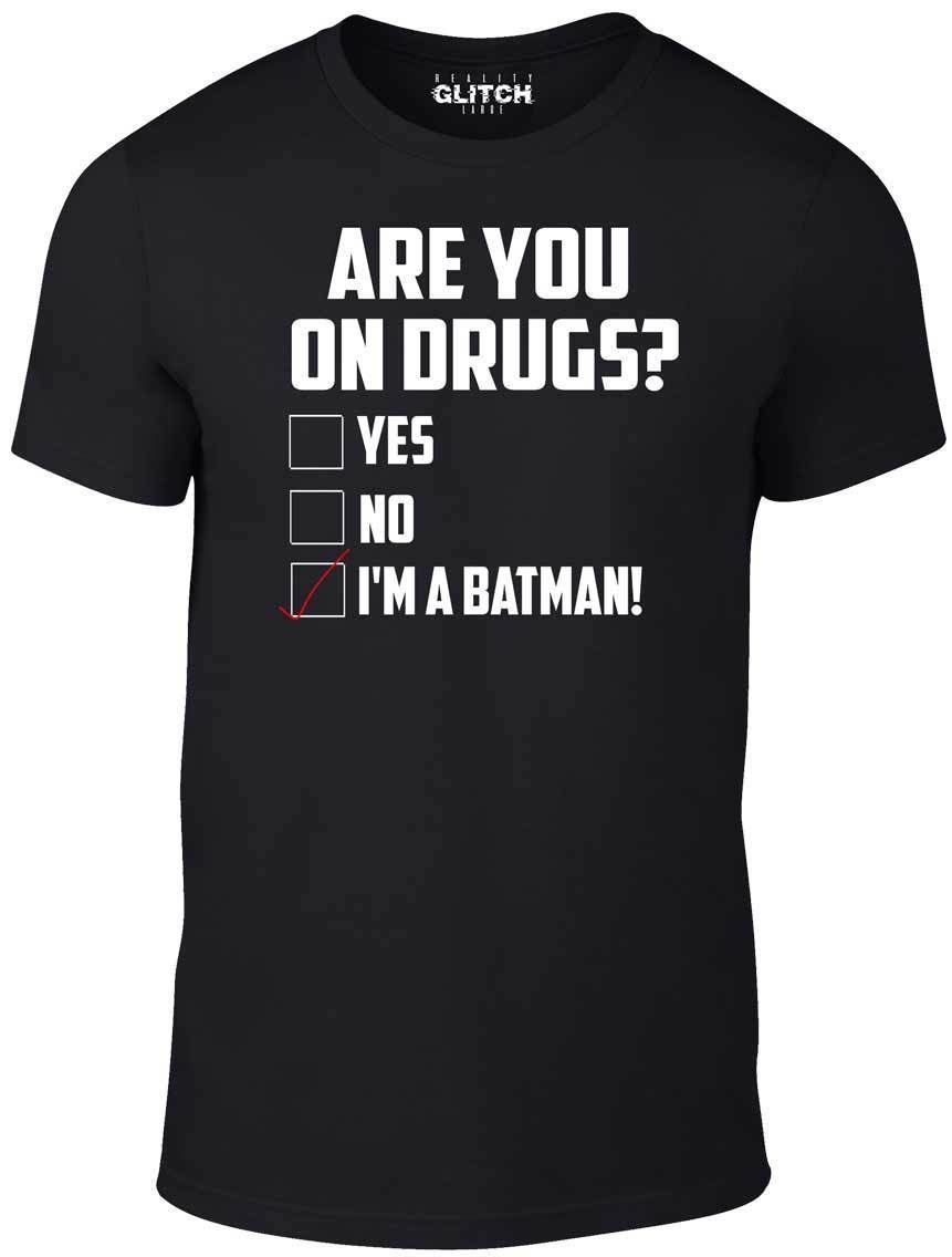 Are You On Drugs T Shirt Funny T Shirt Joke Superhero High Weed Gift Fashion Ebay