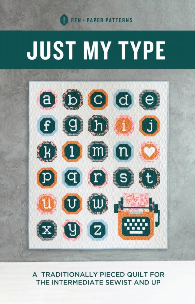Pen + Paper Quilting Pattern Just My Type
 