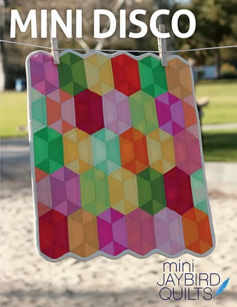 Jaybird Quilting Pattern Mini Disco