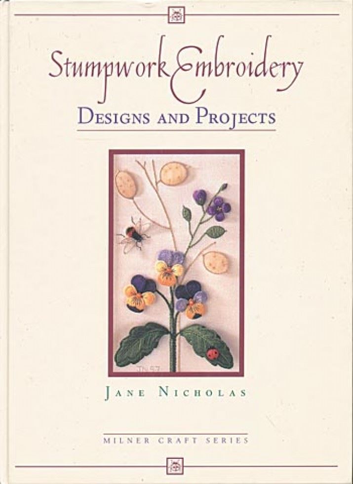 Search Press Jane Nicholas Stumpwork Embroidery Designs & Projects Book
