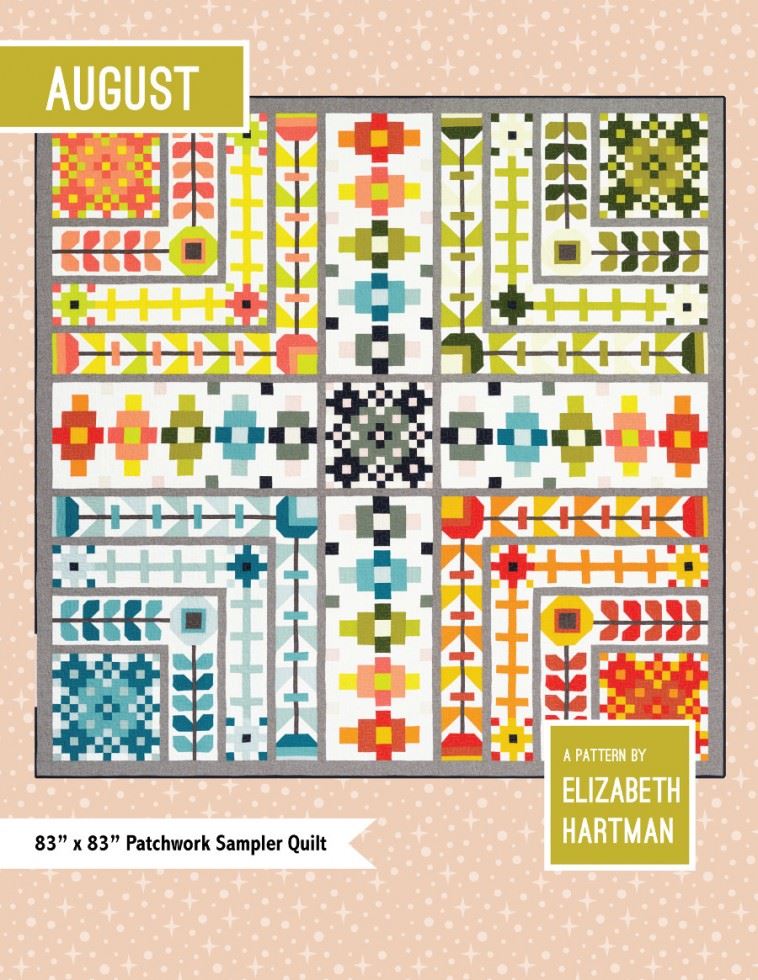 Elizabeth Hartman Quilting Pattern August Quilt
 