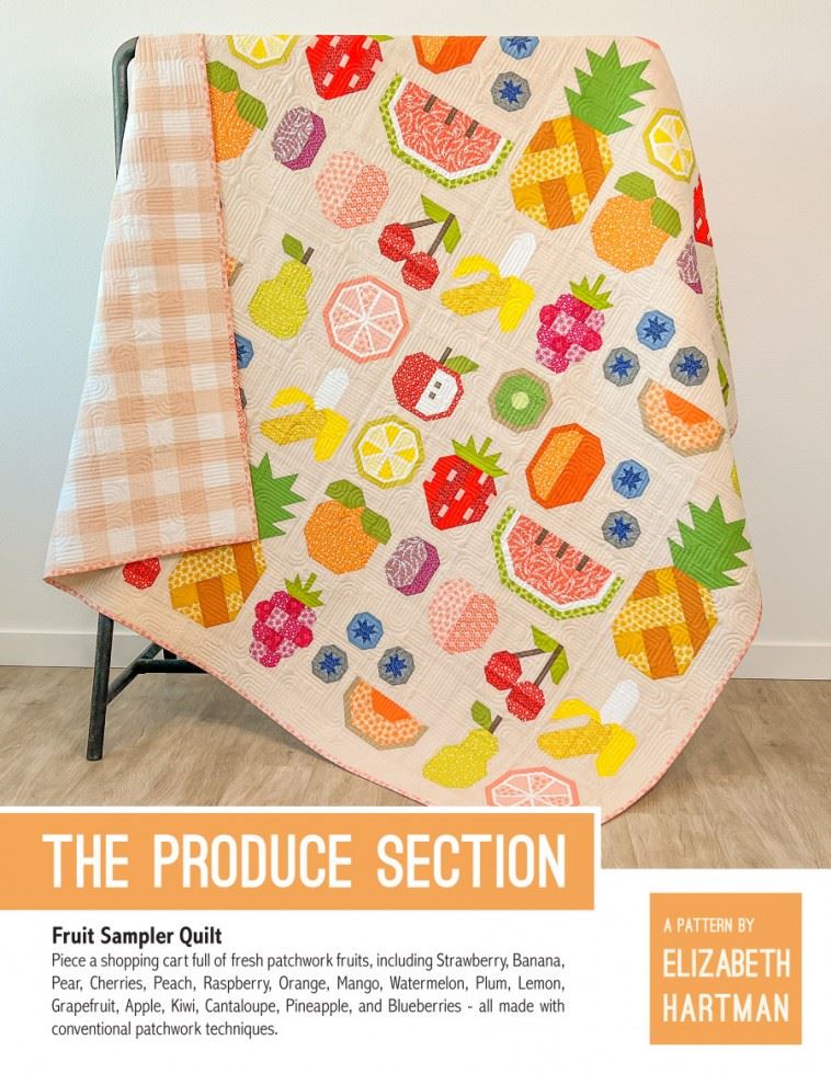 Elizabeth Hartman Quilting Pattern The Produce Section Quilt
 