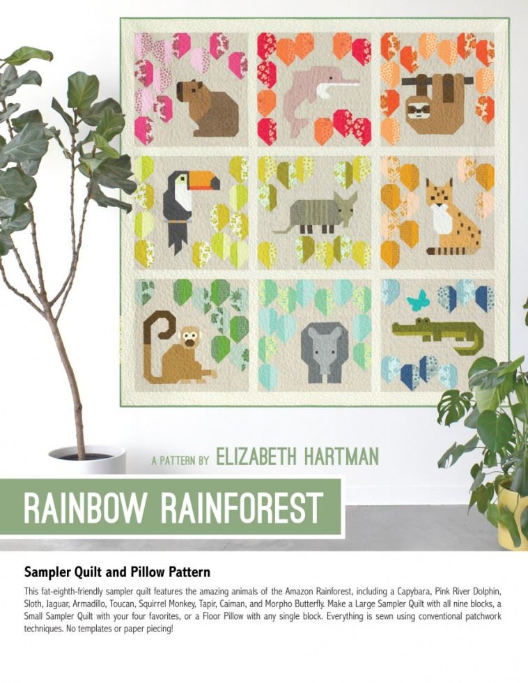 Elizabeth Hartman Quilting Pattern Rainbow Rainforest Quilt
 