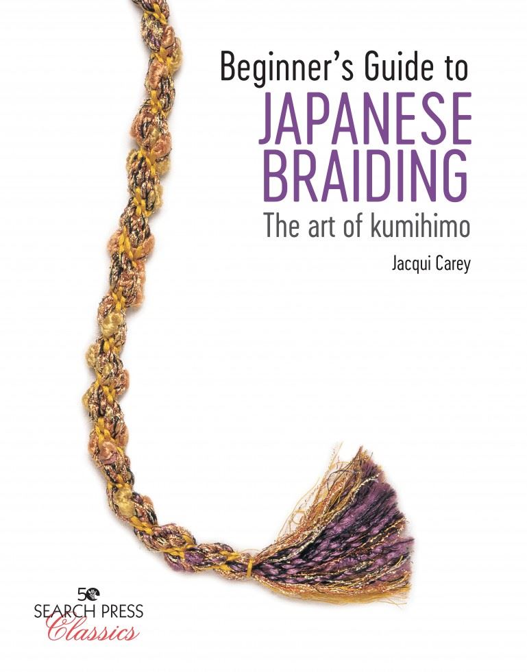 Search Press Jacqui Carey Beginners Guide to Japanese Braiding Book