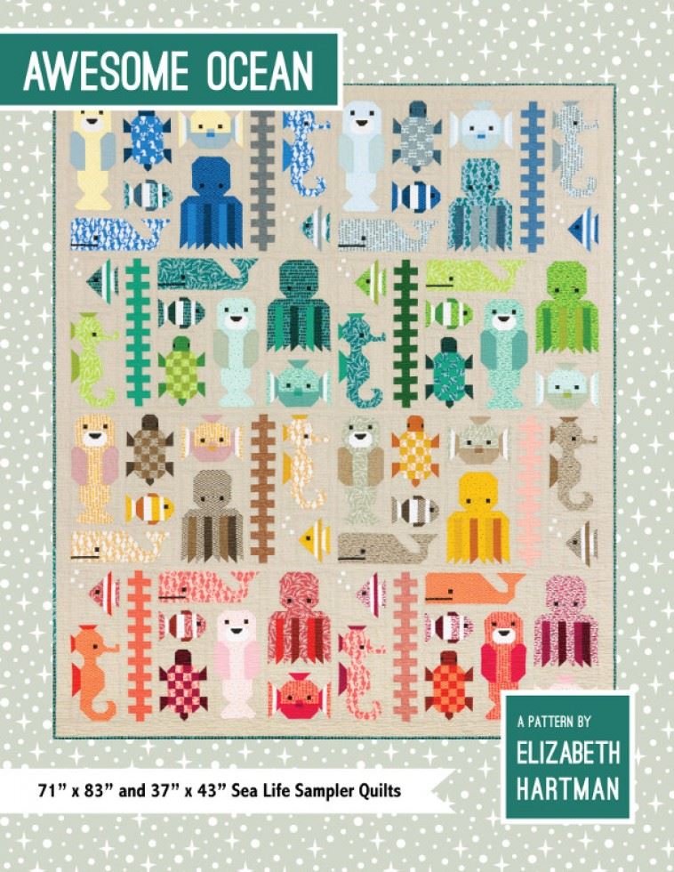 Elizabeth Hartman Quilting Pattern Awesome Ocean
 