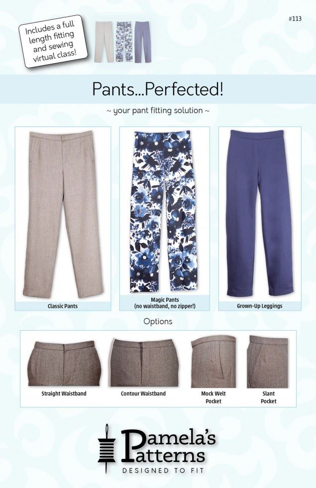 Pamelas Patterns Paper Sewing Pattern & Virtual Workshop Pants Perfected
 