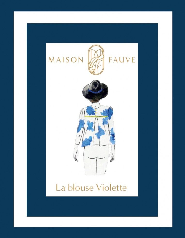 Maison Fauve Sewing Pattern Violette Blouse