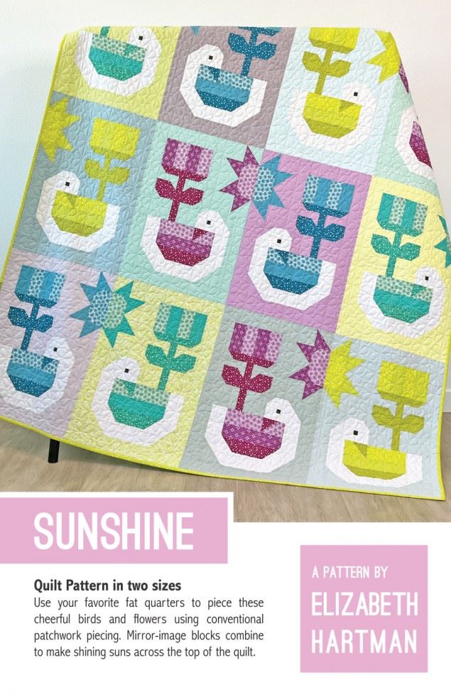 Elizabeth Hartman Quilting Pattern Sunshine Quilt
 