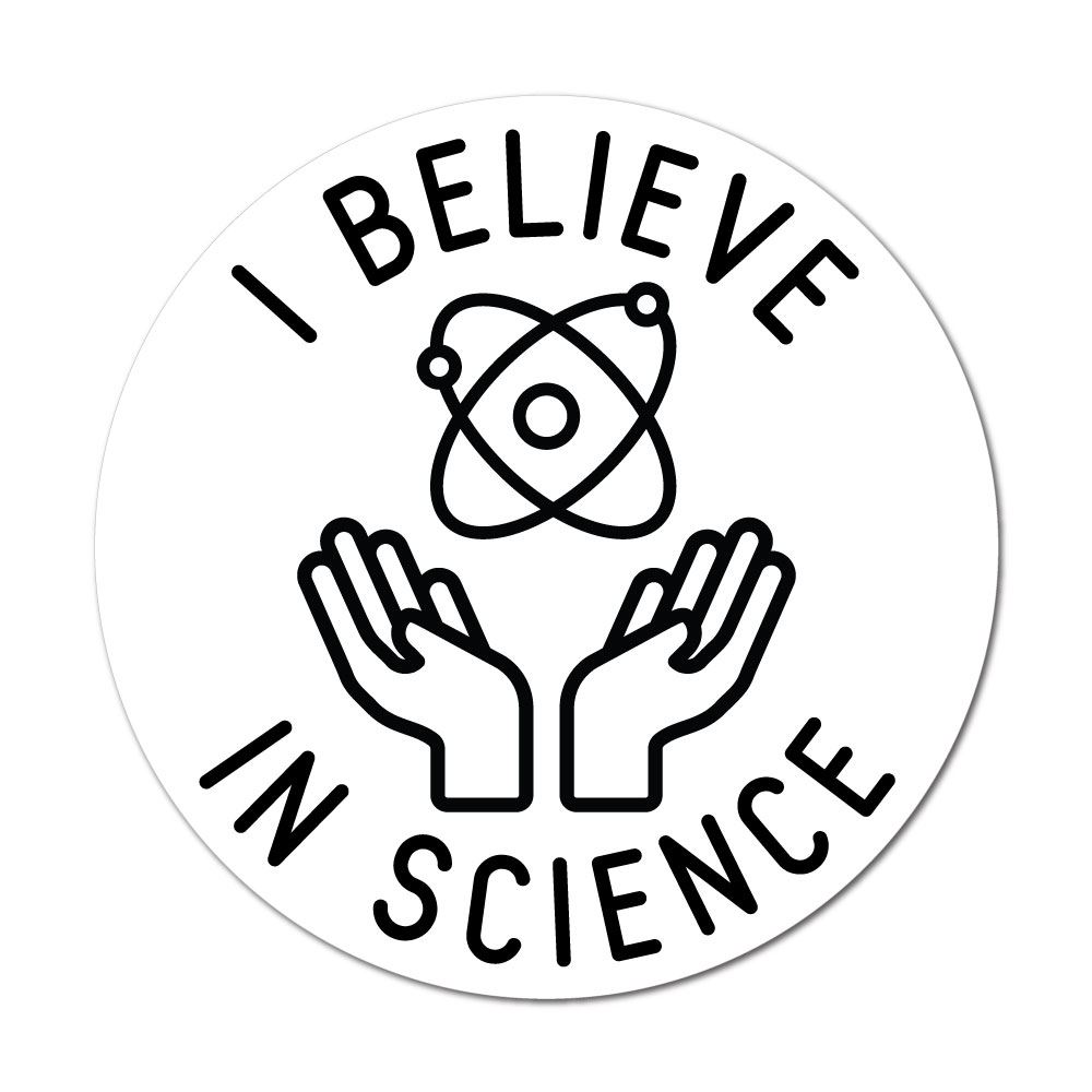 Believe In Science Sticker Decal Funny Geek Nerd Science Genius | eBay