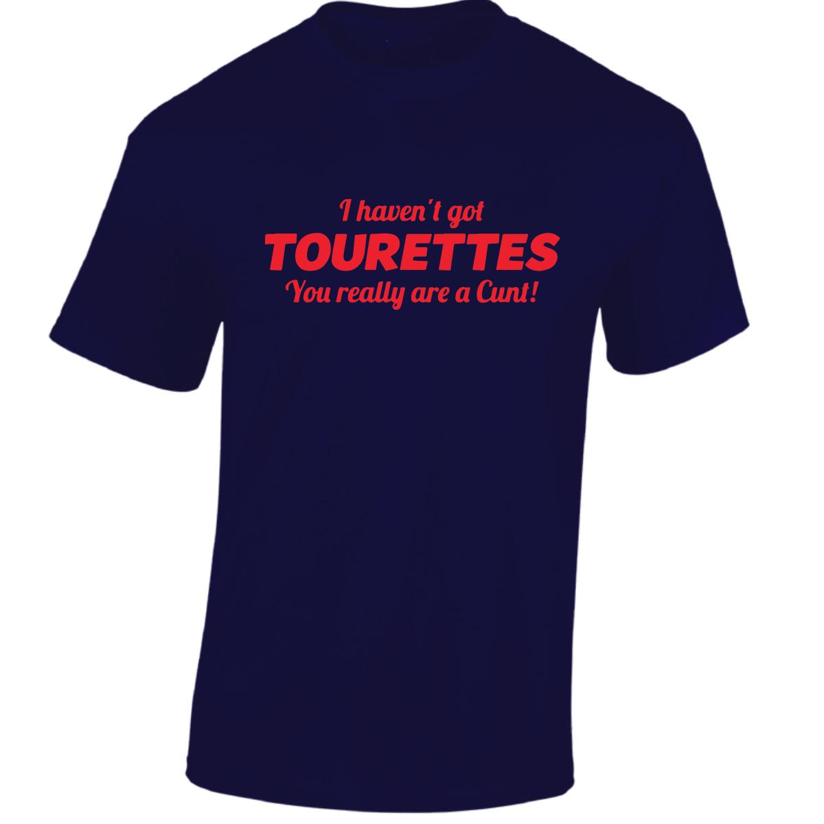 Tourettes C**t Funny Adult Humour Slogan Joke Men Women Unisex Gift Cool Tshirt - Picture 28 of 48