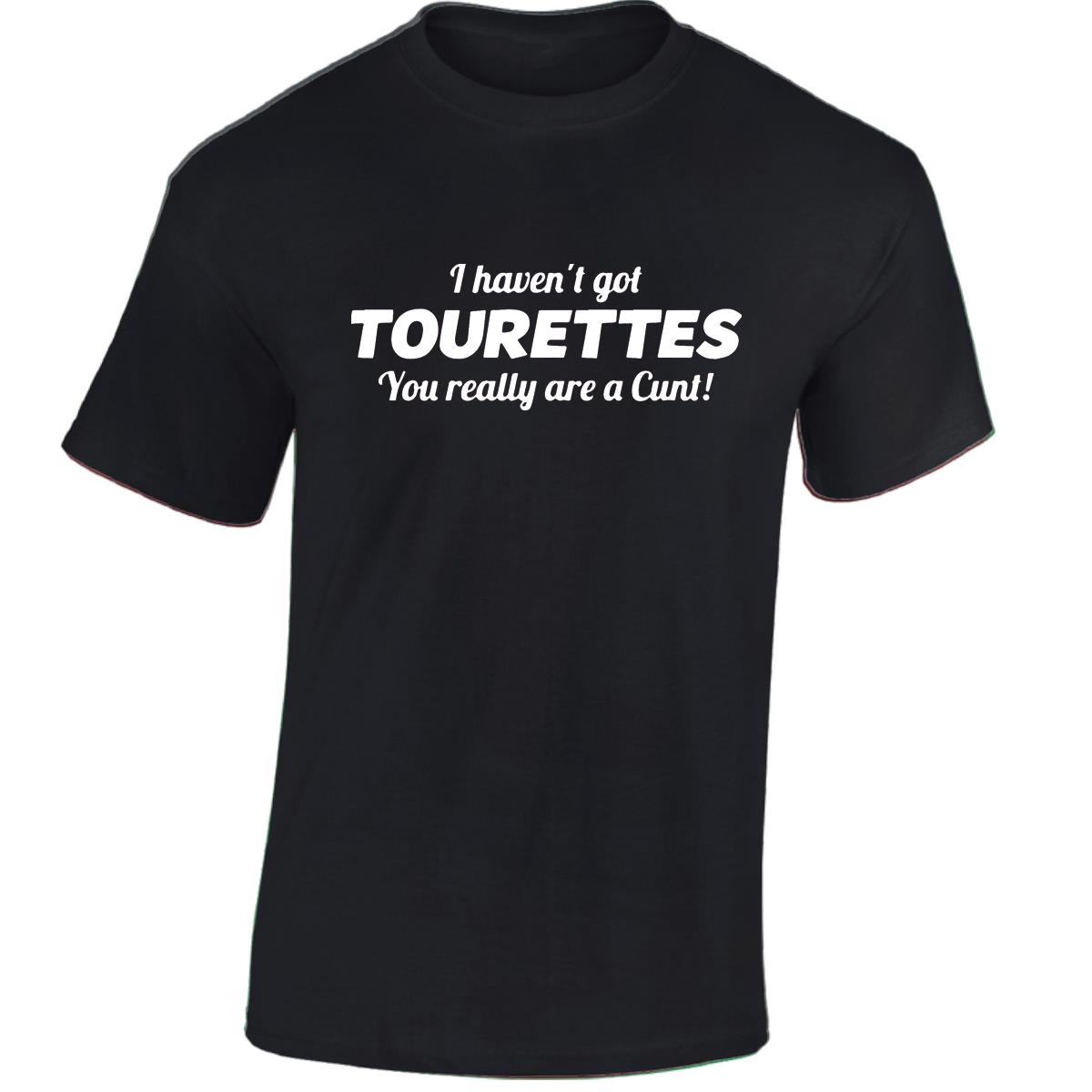 Tourettes C**t Funny Adult Humour Slogan Joke Men Women Unisex Gift Cool Tshirt - Picture 6 of 48