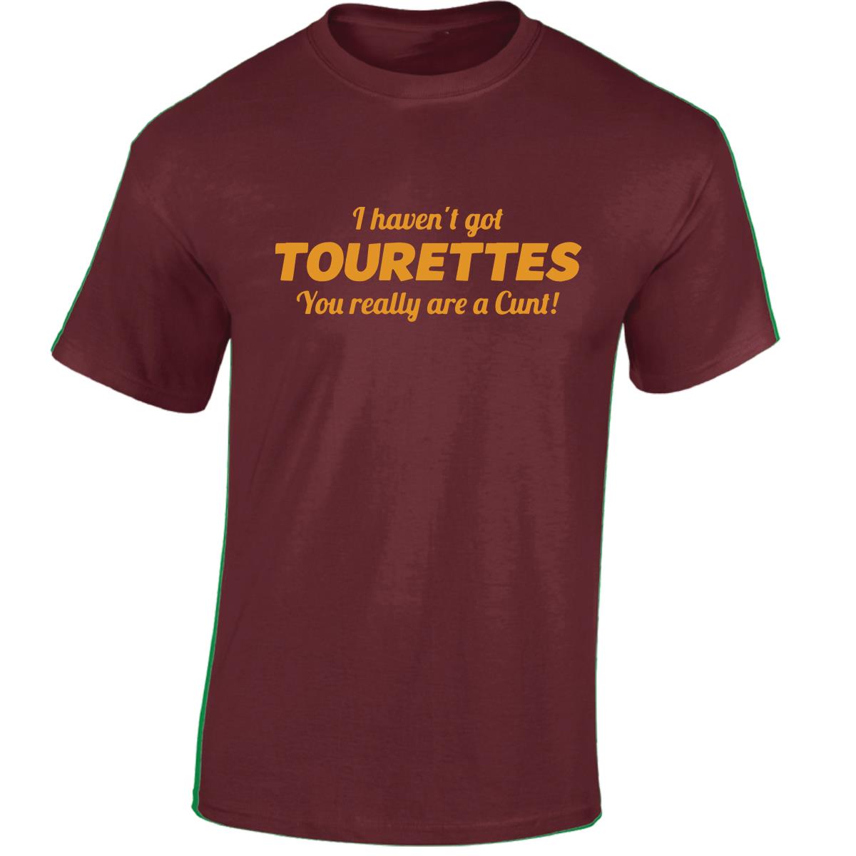 Tourettes C**t Funny Adult Humour Slogan Joke Men Women Unisex Gift Cool Tshirt - Picture 18 of 48