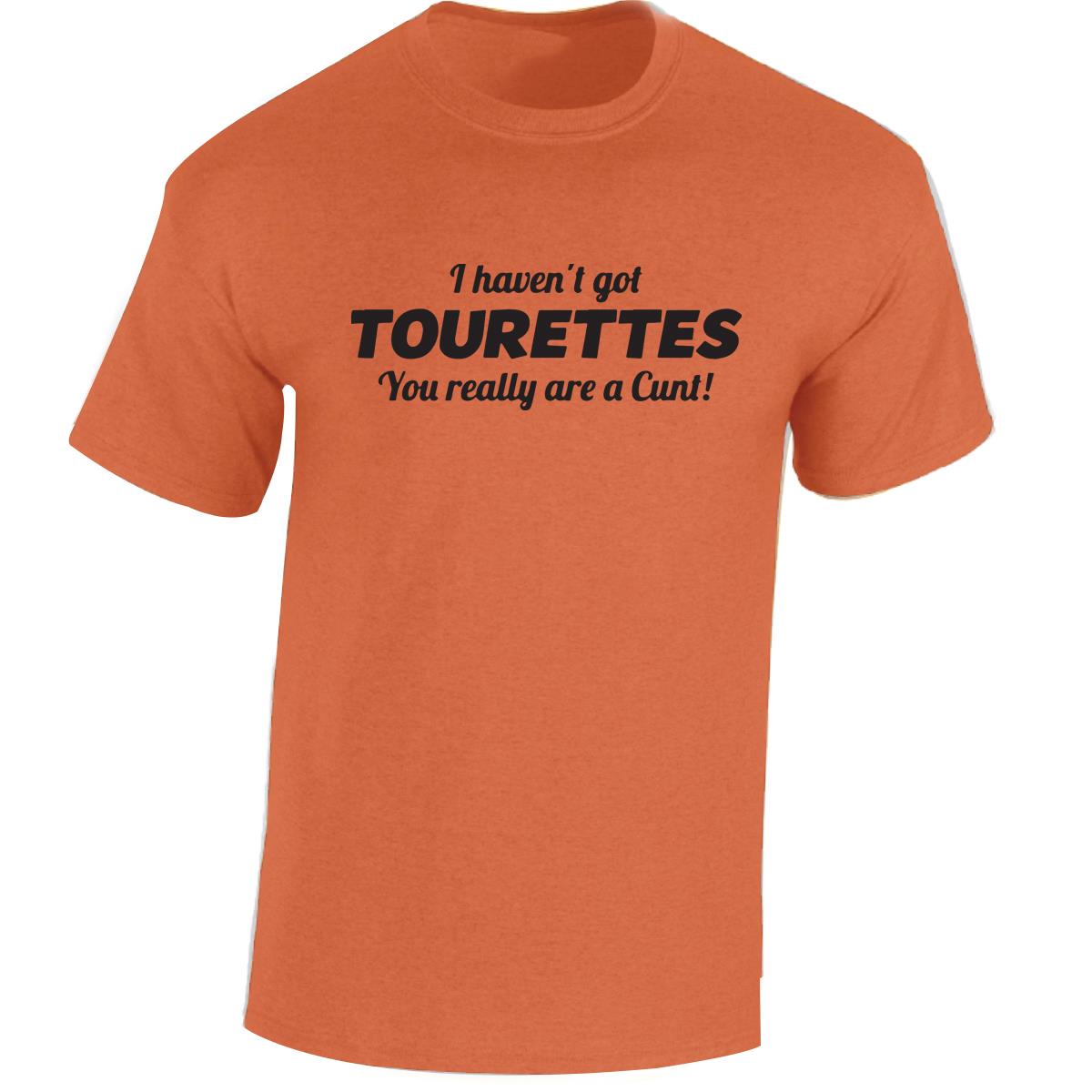 Tourettes C**t Funny Adult Humour Slogan Joke Men Women Unisex Gift Cool Tshirt - Picture 30 of 48