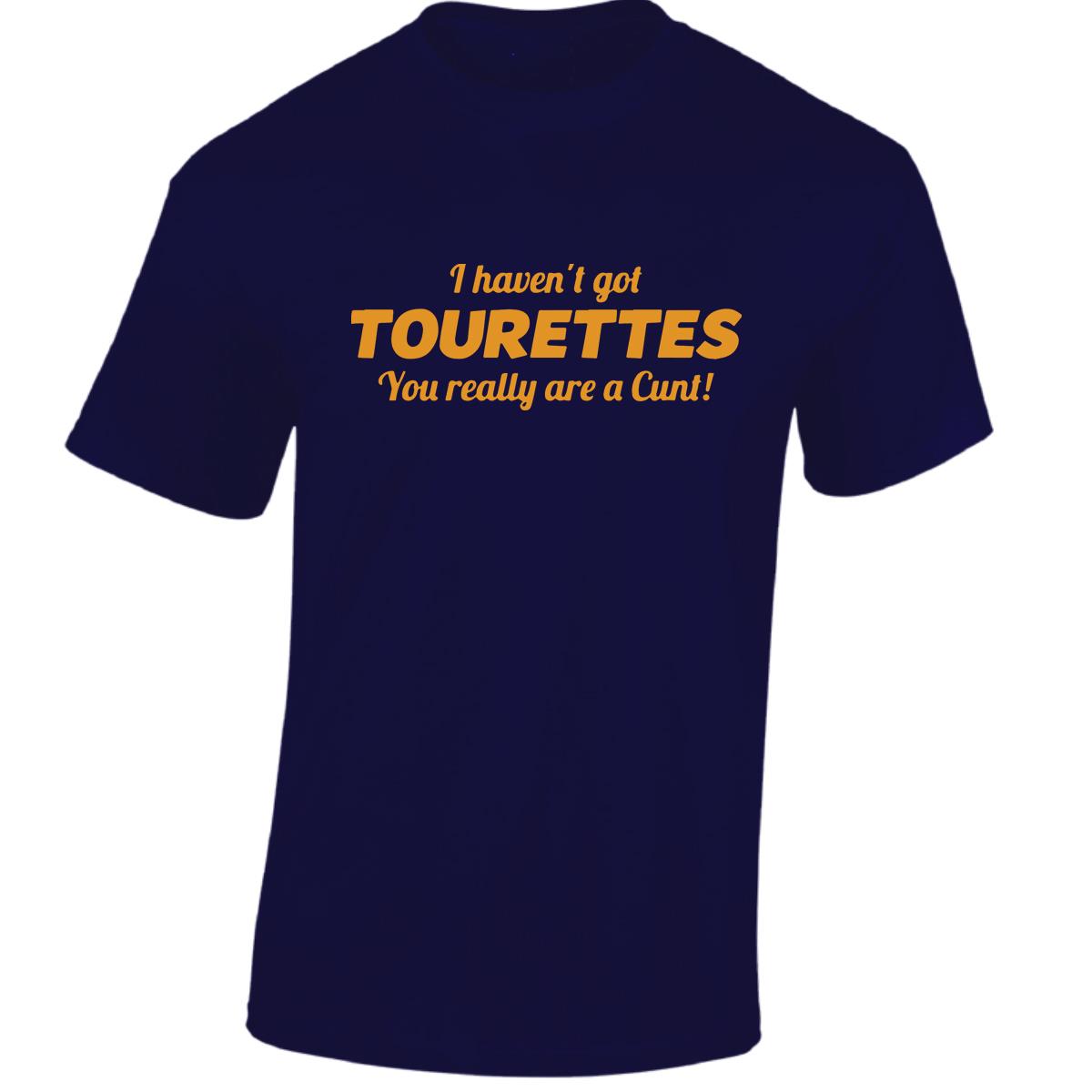 Tourettes C**t Funny Adult Humour Slogan Joke Men Women Unisex Gift Cool Tshirt - Picture 26 of 48