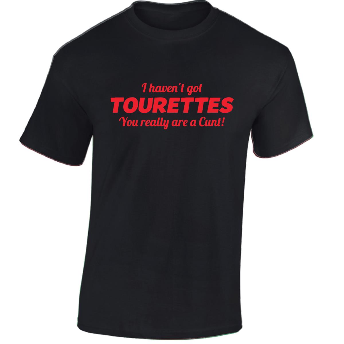 Tourettes C**t Funny Adult Humour Slogan Joke Men Women Unisex Gift Cool Tshirt - Picture 5 of 48