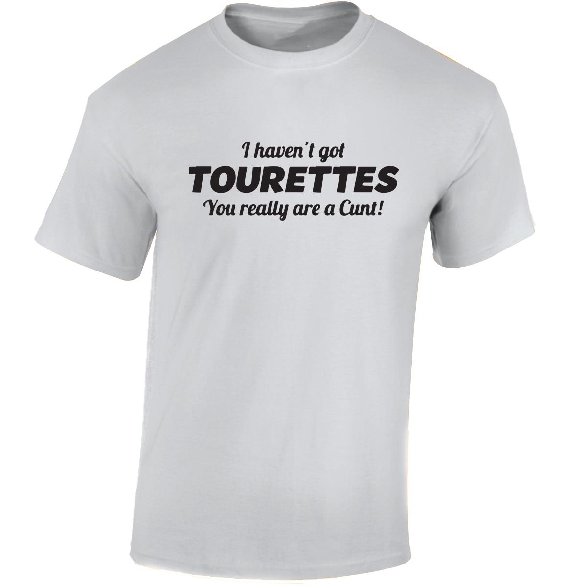 Tourettes C**t Funny Adult Humour Slogan Joke Men Women Unisex Gift Cool Tshirt - Picture 45 of 48