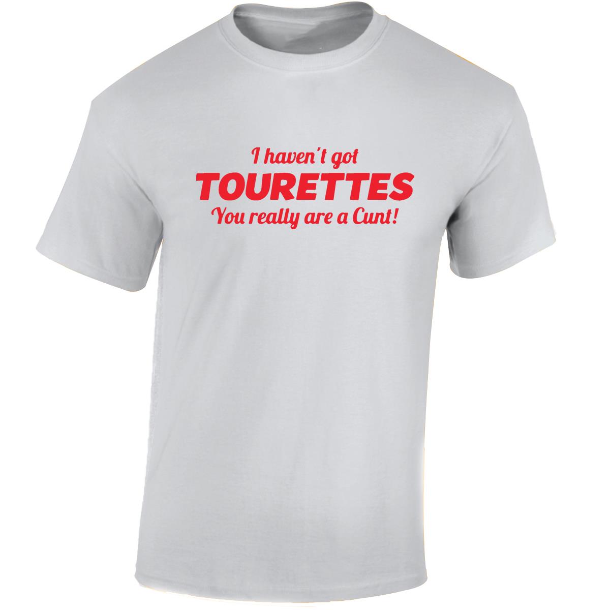 Tourettes C**t Funny Adult Humour Slogan Joke Men Women Unisex Gift Cool Tshirt - Picture 48 of 48