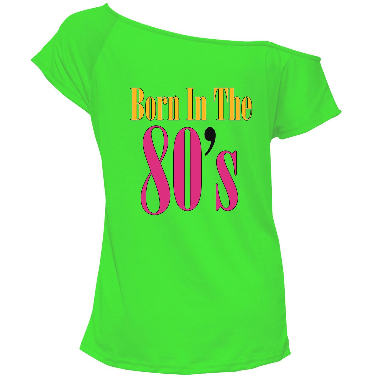 Born In The 80's T Shirt Top Damen Schulterfrei Retro Party Outfit 7034 Paket - Bild 3 von 12