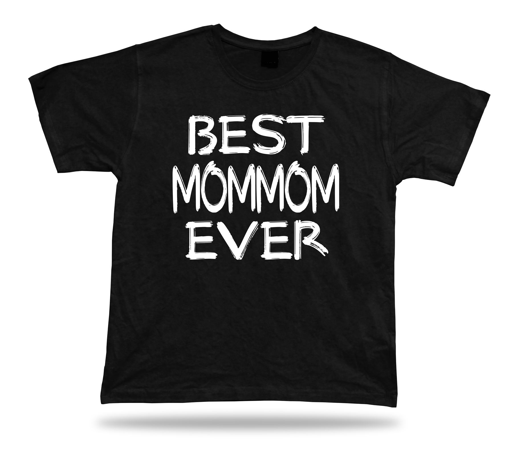 Best No1 mommom Ever T-shirt Funny Happy day super Gift Idea birhday present Tee - Foto 2 di 8