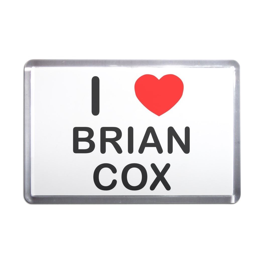 Brian Cox I Love Heart Plastic Fridge Magnet (S, M, L, XL) - Picture 5 of 10