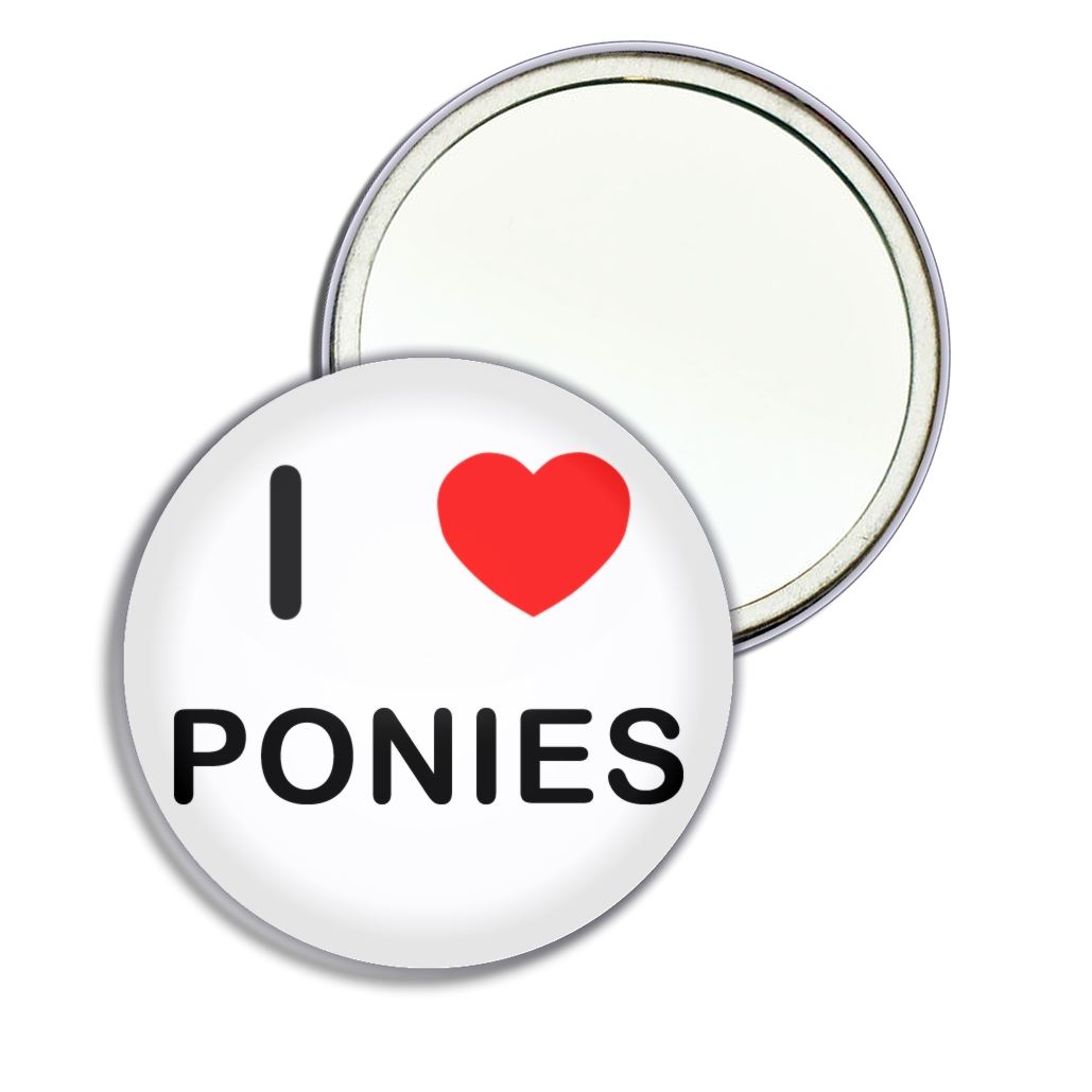Ponies I Love Heart Round Mirror Pocket Compact (55mm or 77mm) - Picture 5 of 6