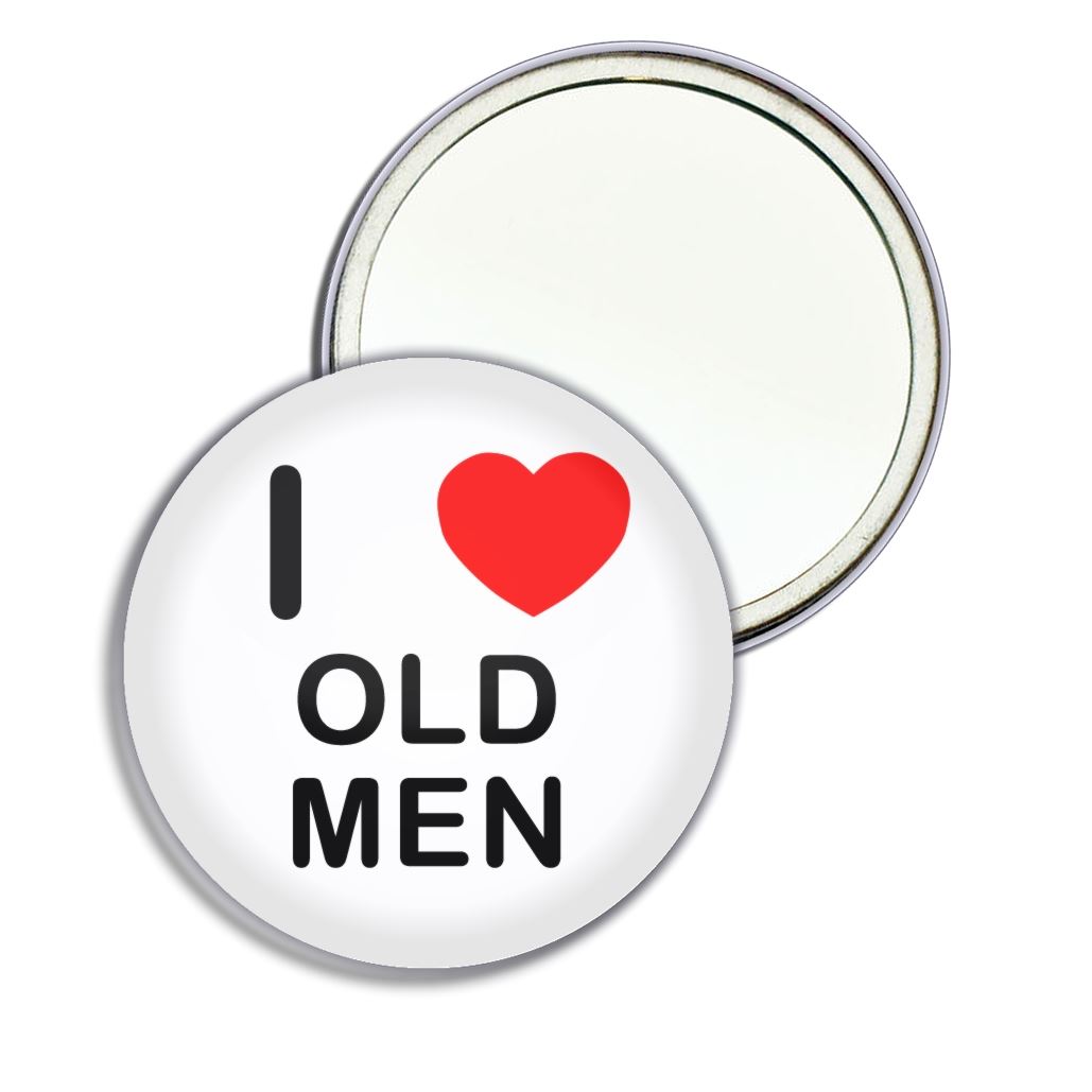 Old Men I Love Heart Round Mirror Pocket Compact (55mm or 77mm) - Picture 5 of 6