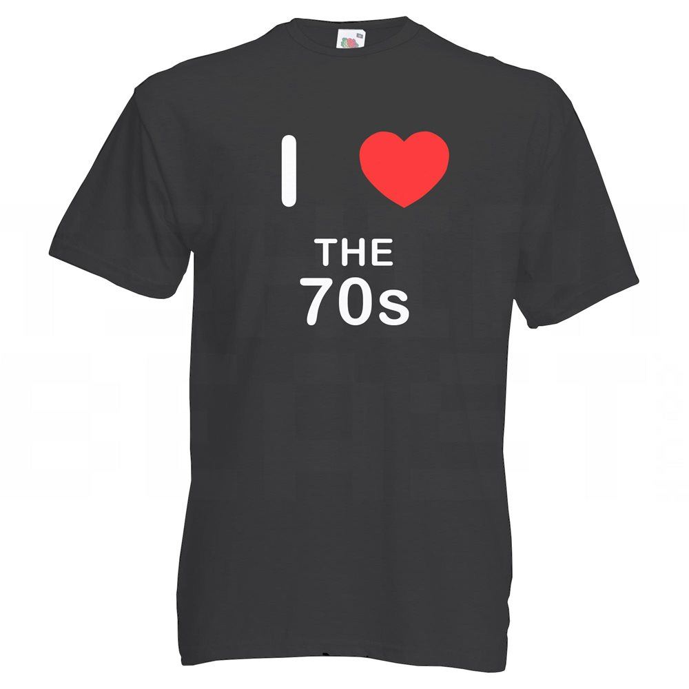 The 70's I Love T-Shirt Tee Erwachsene Rundhals Kurzarm - Bild 7 von 34