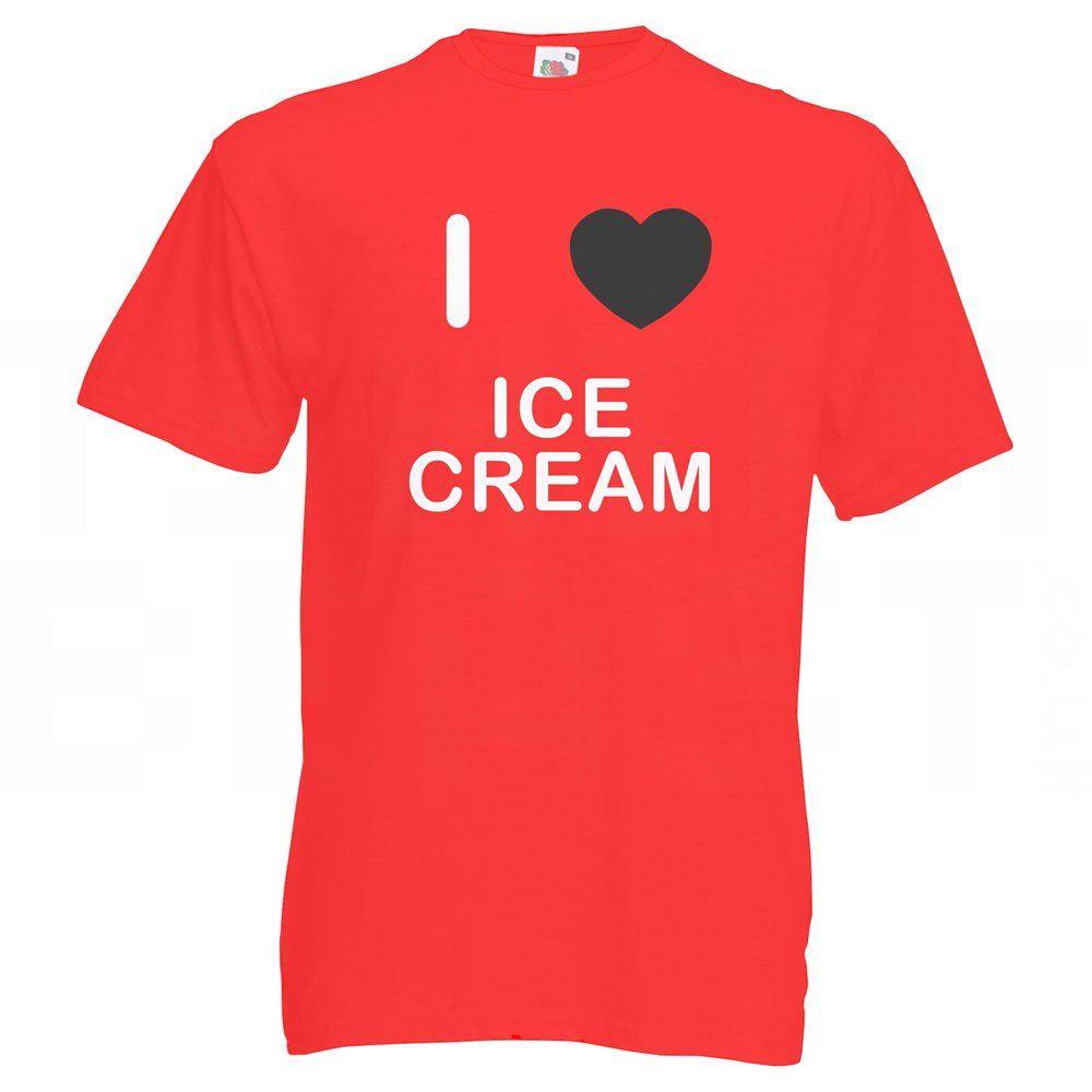 Ice Cream I Love T-Shirt Tee Erwachsene Rundhals Kurzarm - Bild 25 von 34