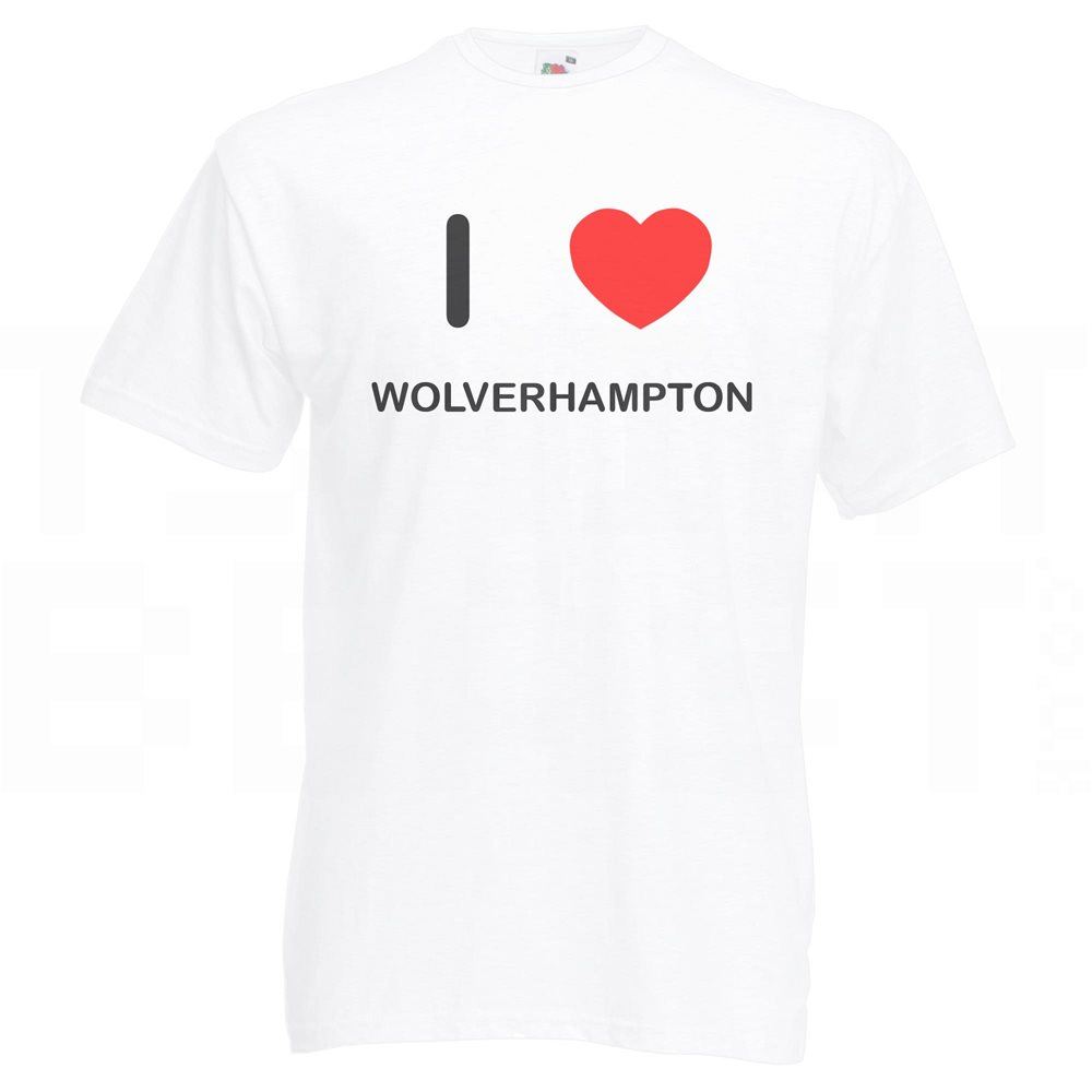 Wolverhampton I Love T Shirt Tee Adult Crew Neck Short Sleeved - Picture 33 of 34