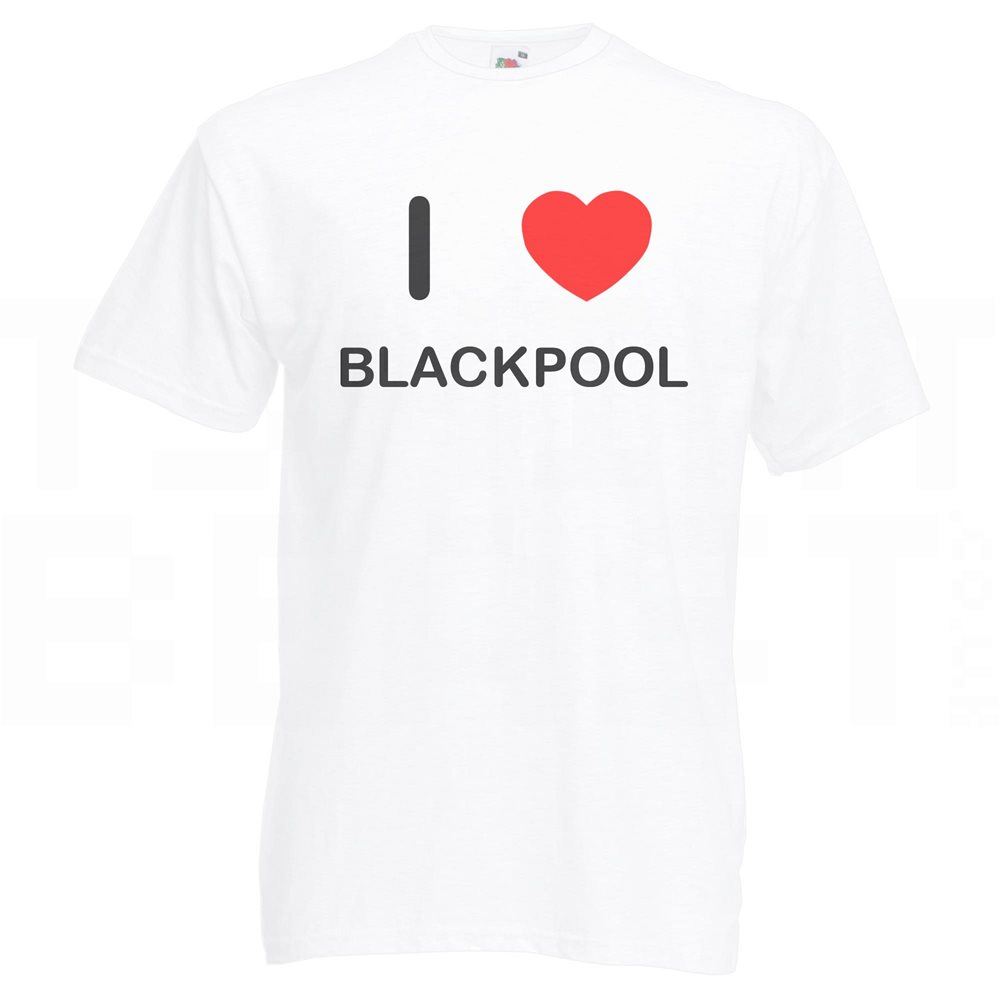 Blackpool I Love T Shirt Tee Adult Crew Neck Short Sleeved - Picture 31 of 34