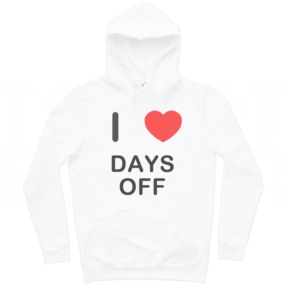 Days Off I Love Hoodie Pullover Erwachsene Langarm - Bild 33 von 34