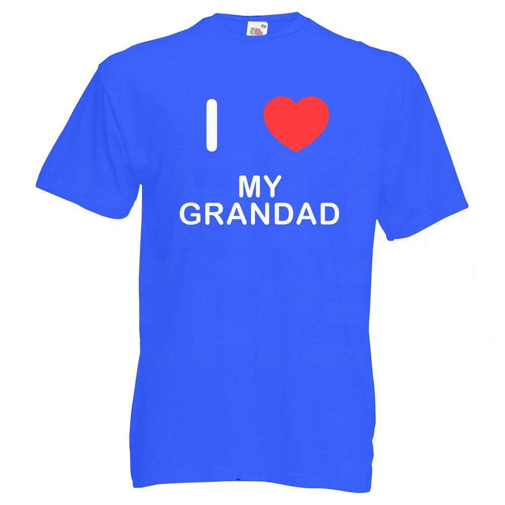 My Grandad I Love T-Shirt Tee Erwachsene Rundhals Kurzarm - Bild 15 von 34