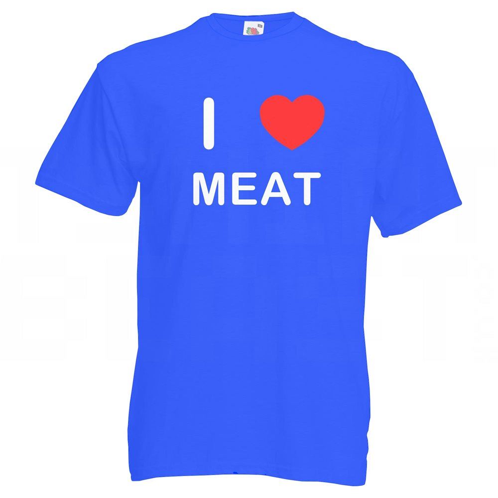 Meat I Love T Shirt Tee Adult Crew Neck Short Sleeved - Picture 13 of 34