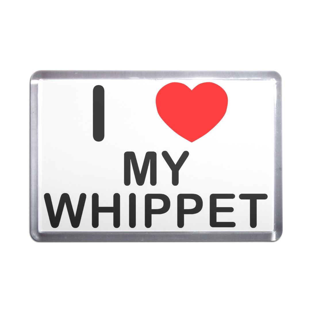 My Whippet Plastic Fridge Magnet (S, M, L, XL) - Picture 5 of 10