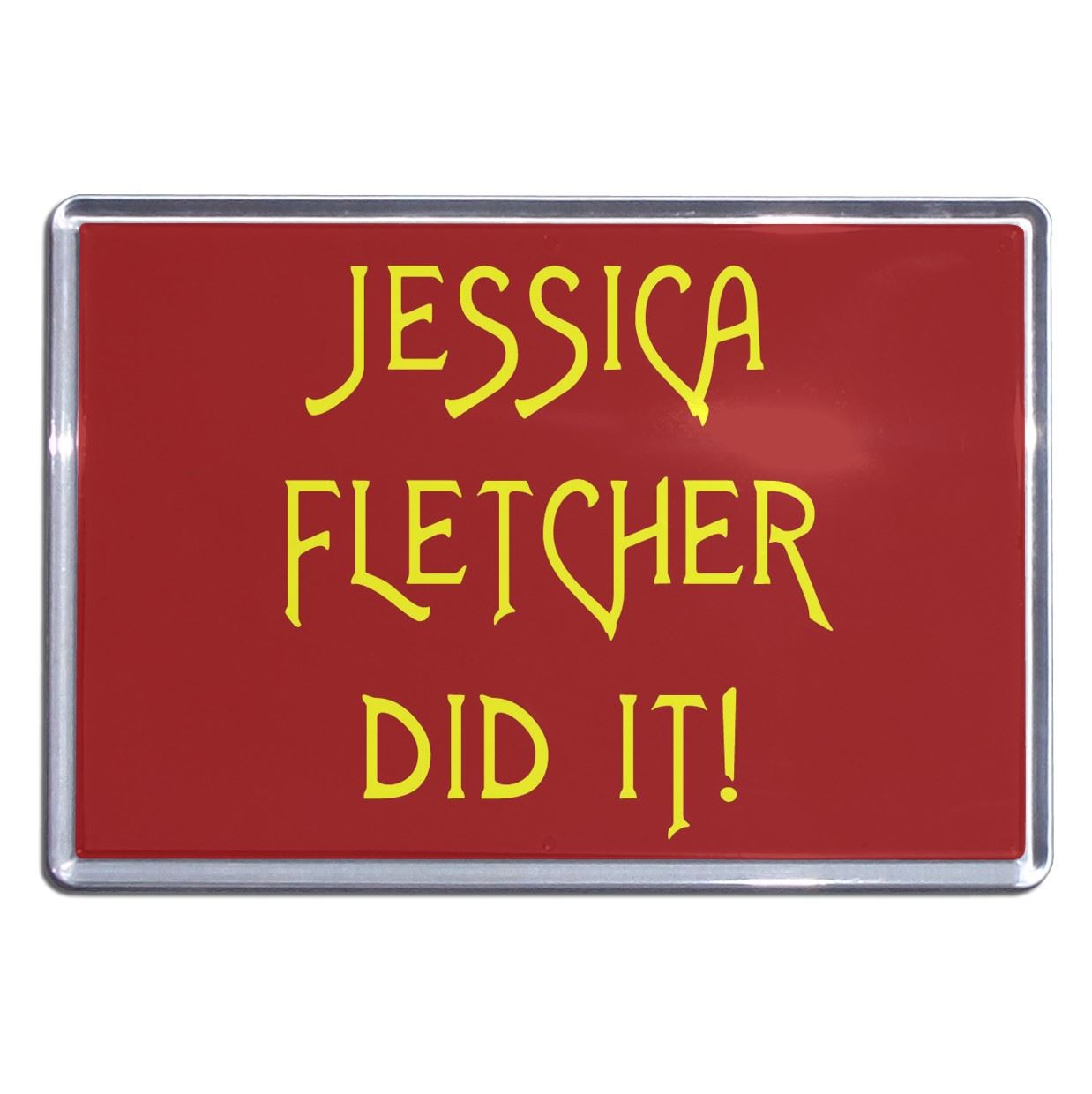Jessica Fletcher Did It Plastic Fridge Magnet (S, M, L, XL) - Picture 3 of 10