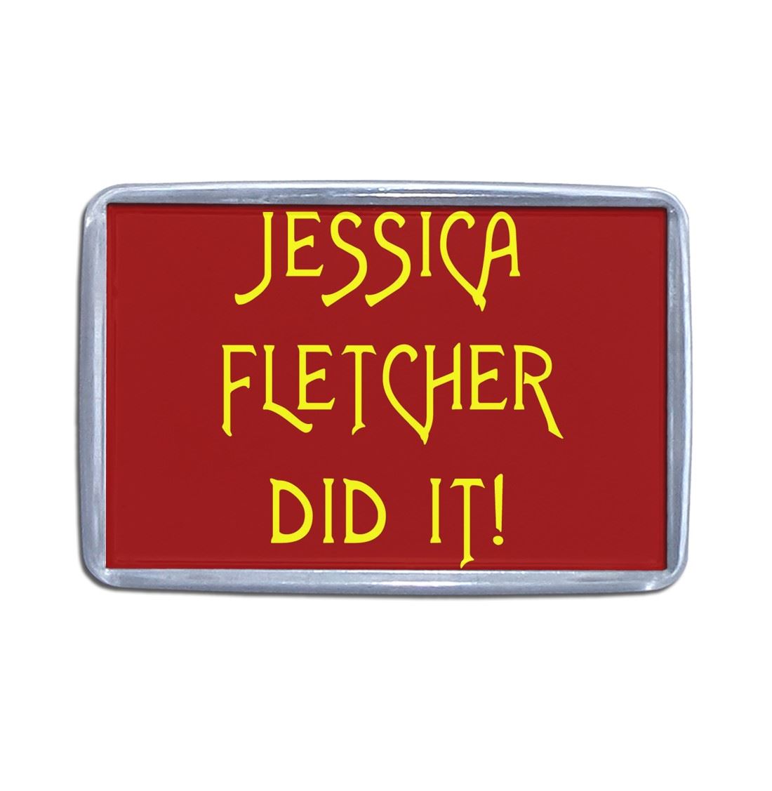 Jessica Fletcher Did It Plastic Fridge Magnet (S, M, L, XL) - Picture 7 of 10