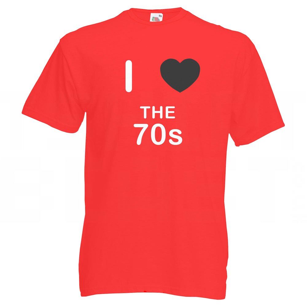 The 70's I Love T-Shirt Tee Erwachsene Rundhals Kurzarm - Bild 19 von 34