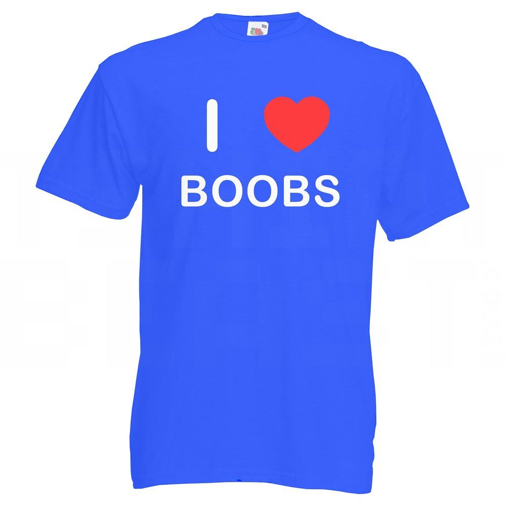 Boobs I Love T Shirt Tee Adult Crew Neck Short Sleeved - Picture 11 of 34