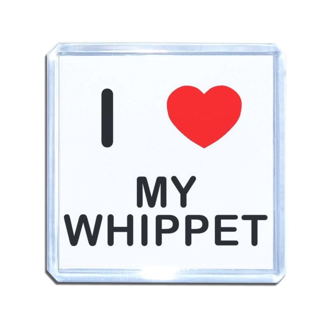 My Whippet Plastic Fridge Magnet (S, M, L, XL) - Picture 9 of 10